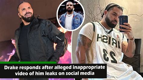 drake.leaked photo|Drake responds after alleged inappropriate video of him leaks on。